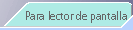 Para el lector en pantalla