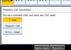 A kezel�panel k&eacute;perny�j&eacute;nek bemutat&aacute;sa