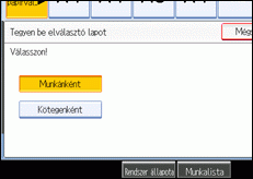 A kezelőpanel képernyőjének bemutatása