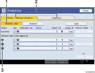 Kezel�panel k&eacute;perny�j&eacute;nek illusztr&aacute;l&aacute;sa sz&aacute;mozott jel&ouml;l&eacute;s illusztr&aacute;l&aacute;sa