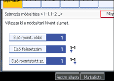 A kezel�panel k&eacute;perny�j&eacute;nek bemutat&aacute;sa