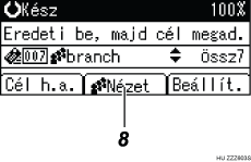 Példa a műveleti képernyőkijelzésre számozott segítséggel
