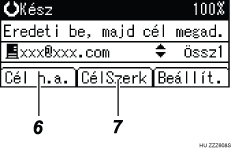 Példa a műveleti képernyőkijelzésre számozott segítséggel