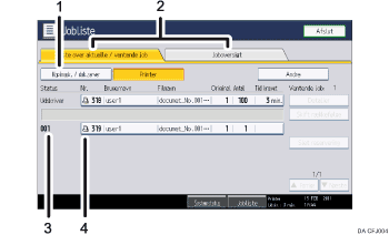 Nummereret illustration af skærmbilledet på betjeningspanelet