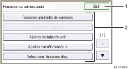 Ilustración con llamadas numeradas de la pantalla del panel de operaciones